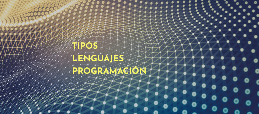 Tipos de lenguajes de programación