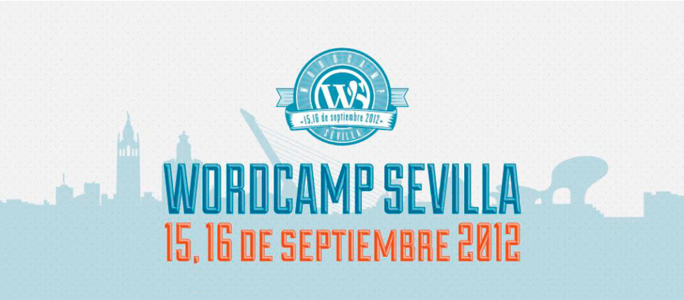 WordCamp Sevilla 15 y 16 de septiembre de 2012