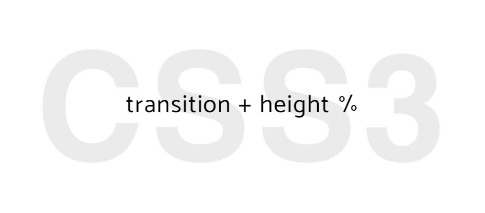Porcentajes no funcionan para animar la propiedad height en CSS