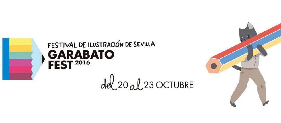 Garabato Fest 2016 – Festival de ilustración en Sevilla