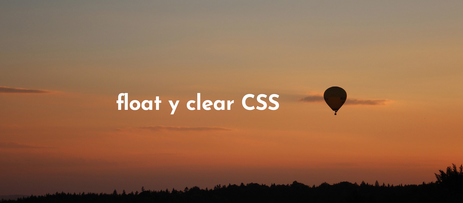 Propiedades float y clear de CSS